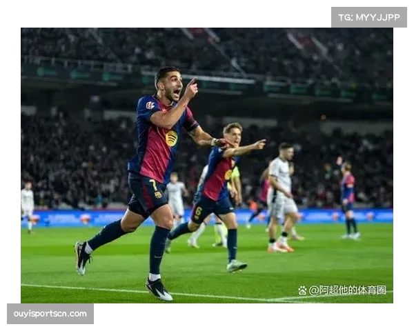 巴萨费兰托雷斯替补登场作用 锋线轮换选择更加丰富